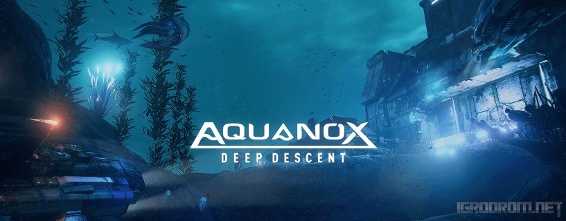 Требования aquanox deep descent