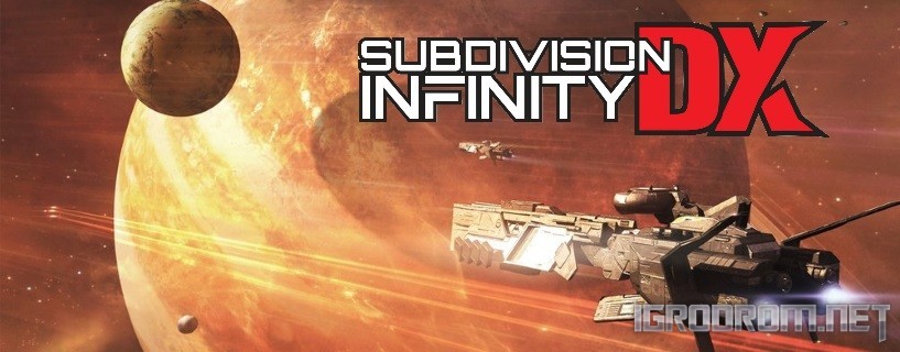 Subdivision Infinity DX