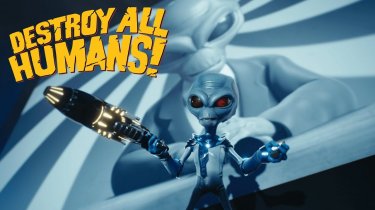 Анонсований ремейк класичної гри Destroy All Humans!