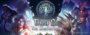 Thea 2: The Shattering